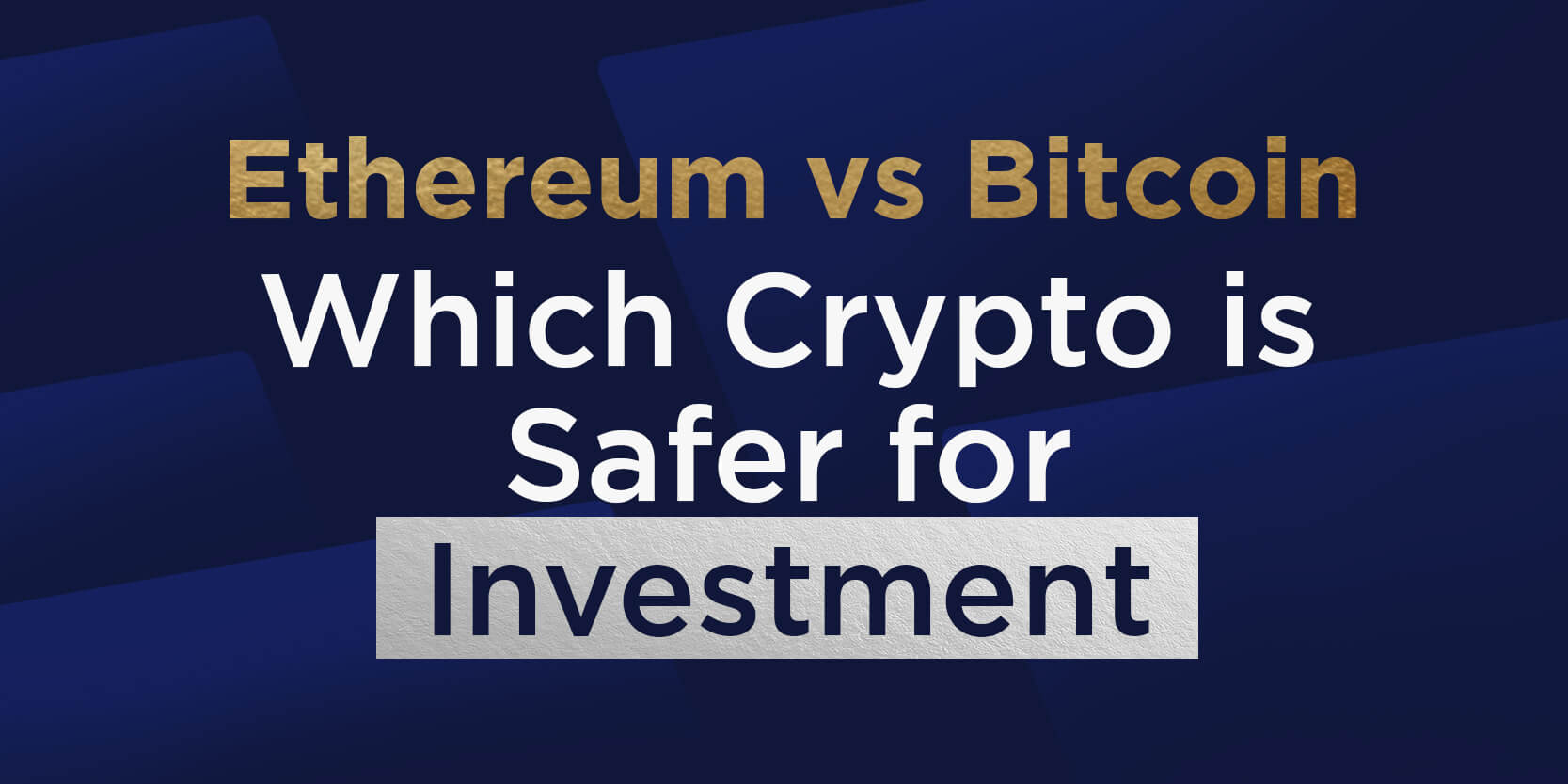 is ethereum more safe than bitcoin